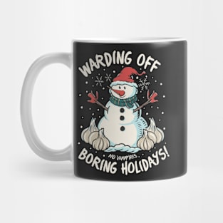 Warding off boring holidays and vampires Mug